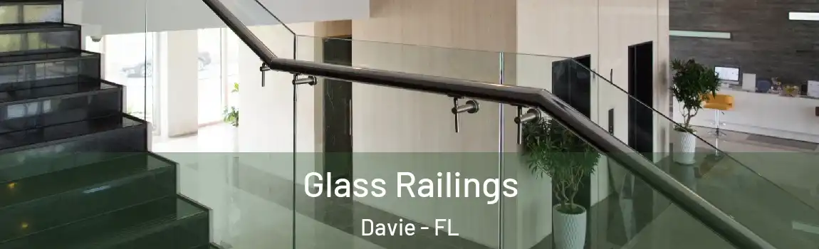  Glass Railings Davie - FL